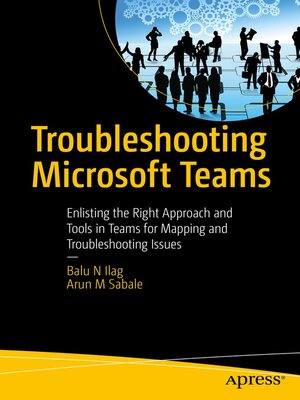 cover image of Troubleshooting Microsoft Teams